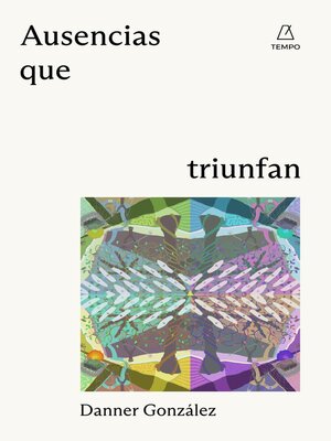 cover image of Ausencias que triunfan